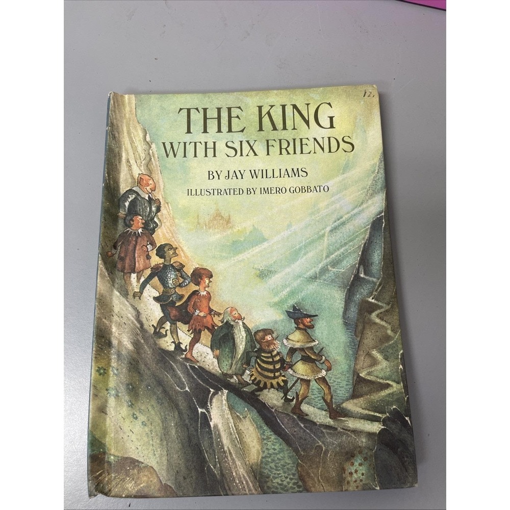 The King with Six Friends 1968 Children's Book Jay Williams